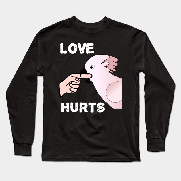 Love Hurts Moluccan Cockatoo Parrot Biting Long Sleeve T-Shirt by Einstein Parrot